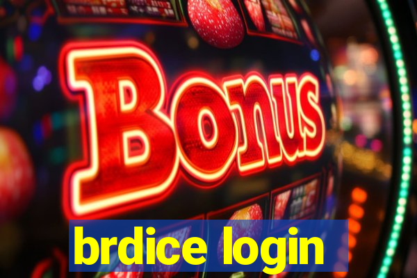 brdice login